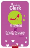 Teufel In High Heels Roman - Bridie Clark, Martina Tichy