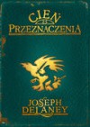 Cień przeznaczenia - Joseph Delaney