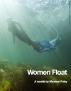 Women Float - Maureen Foley