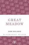 Great Meadow: An Evocation - Dirk Bogarde