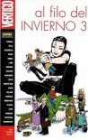 Vertigo: Al Filo del Invierno #3 - Brian K. Vaughan, Michael Zulli, Chris Bachalo, Caitlín R. Kiernan, Philip Bond, Warren Ellis, Brian Azzarello, Neil Gaiman