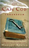 The Cape Cod Conundrum - Margot Arnold