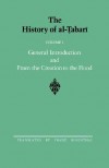 The History of al-Tabari, Volume 1: General Introduction and from the Creation to the Flood - al-Tabari, Franz Rosenthal