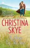 A Home by the Sea - Christina Skye