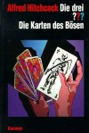 Die drei ???. Die Karten des Bösen (Die drei Fragezeichen, #83). - André Minninger