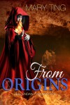 From Origins - Mary Ting