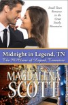 Midnight in Legend, TN: Small Town Romance in the Great Smoky Mountains (The McClains of Legend, Tennessee Book 1) - Magdalena Scott
