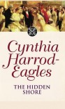 The Hidden Shore - Cynthia Harrod-Eagles