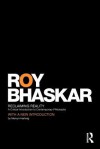 Reclaiming Reality: A Critical Introduction to Contemporary Philosophy - Roy Bhaskar