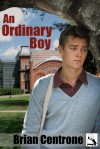 An Ordinary Boy - Brian Centrone