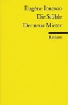 Die Stühle/ Der neue Mieter - Eugène Ionesco, Jaqueline und Ulrich Seelmann-Eggebert, Lore Kornell, Marianne Kesting