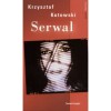 Serwal - Krzysztof Kotowski