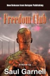 Freedom Club - Saul Garnell