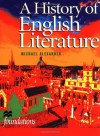 A History of English Literature (Foundations) - Michael Alexander