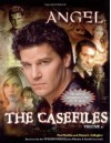 Angel: the Casefiles, Volume 2 - Diana G. Gallagher