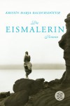 Die Eismalerin - Kristín Marja Baldursdóttir, Coletta Bürling