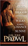 On the Prowl - Eileen Wilks, Karen Chance, Patricia Briggs