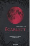 Scarlett - Barbara Baraldi