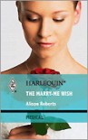 The Marry Me Wish - Alison Roberts