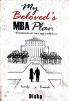My Beloved's MBA Plans - Disha