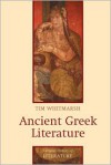 Ancient Greek Literature - Tim Whitmarsh