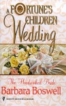 The Hoodwinked Bride (Silhouette: A Fortune's Children: Wedding) - Barbara Boswell