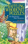 Baffling Whodunit Puzzles: Dr. Quicksolve Mini-Mysteries - Jim Sukach, Lucy Corvino
