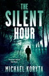 The Silent Hour: Lincoln Perry 4 by Michael Koryta (9-May-2013) Paperback - Michael Koryta