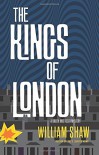 The Kings of London (Breen and Tozer) - William Shaw