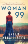Woman 99 - Greer Macallister