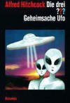 Die drei ???. Geheimsache Ufo (Die drei Fragezeichen, #80). - André Marx, Alfred Hitchcock