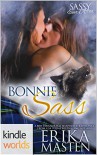Sassy Ever After: Bonnie Sass (Kindle Worlds Novella) - Erika Masten