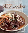 Williams-Sonoma the New Slow Cooker: Comfort Classics Reinvented - Brigit Binns