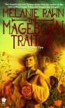 The Mageborn Traitor  - Melanie Rawn