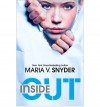 Inside Out (Insider, #1) - Maria V. Snyder