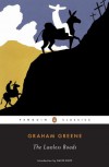 The Lawless Roads - Graham Greene, David Rieff