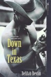 Down In Texas - Delilah Devlin