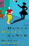 Dance Dance Dance - Haruki Murakami, Alfred Birnbaum