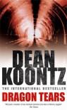 Dragon Tears - Dean Koontz