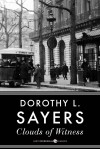 Clouds of Witness - Dorothy L. Sayers