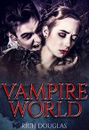 Vampire World - Rich Douglas