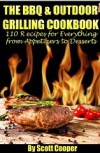 The BBQ Outdoor Grilling Cookbook - Scott Cooper