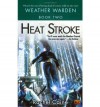 (HEAT STROKE) BY CAINE, RACHEL(AUTHOR)Paperback Aug-2004 - Rachel Caine