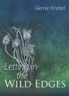 Letting in the Wild Edges - Glennie Kindred