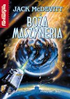 Boża maszyneria (Boża maszyneria, #1) - Jack McDevitt