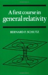 A First Course in General Relativity - Bernard Schutz