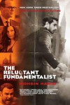 The Reluctant Fundamentalist (Movie Tie-In) - Mohsin Hamid