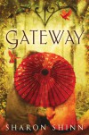 Gateway - Sharon Shinn