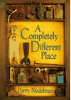 A Completely Different Place - Perry Nodelman