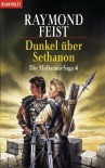 Dunkel über Sethanon (The Riftwar Saga #4) - Dagmar Hartmann, Raymond E. Feist